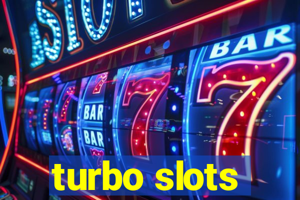 turbo slots